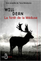 Couverture La forêt de la méduse Editions Belfond (Noir) 2022