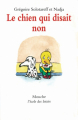 Couverture Le chien qui disait non Editions L'École des loisirs (Mouche) 1991
