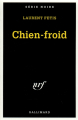 Couverture Chien-froid Editions Gallimard  (Série noire) 1993
