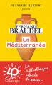Couverture La Méditerranée Editions Flammarion (Champs - Histoire) 2017