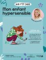 Couverture Mon p'tit cahier : Mon enfant hypersensible  Editions Solar (Mon p'tit cahier) 2021