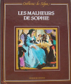 Couverture Les malheurs de Sophie Editions de l'Eventail 1982
