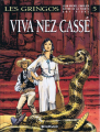 Couverture Les Gringos, tome 5 : Viva Nez Cassé  Editions Dargaud 1996