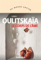 Couverture Le corps de l'âme  Editions Gallimard  (Du monde entier) 2022