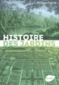 Couverture Histoire des jardins Editions Ulmer 2016