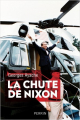 Couverture La chute de Nixon Editions Perrin 2020