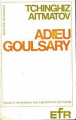 Couverture Adieu Goulsary Editions EFR (Poche) 1968