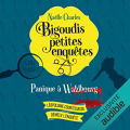 Couverture Bigoudis et petites enquêtes, tome 1 : Panique à Wahlbourg Editions Audible studios 2021