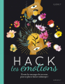 Couverture HACK tes émotions  Editions Marabout 2020