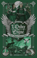 Couverture L'Ordre du Cygne, tome 3 : Les Âmes fraternelles Editions Gulf Stream 2021