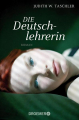 Couverture Die Deutschlehrerin Editions Droemer 2014