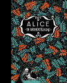 Couverture Alice au Pays des Merveilles, De l'autre côté du miroir / Tout Alice / Alice au Pays des Merveilles suivi de La traversée du miroir Editions Pushkin (Children's Books) 2020