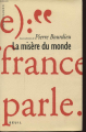 Couverture La misère du monde Editions Seuil 1993