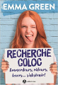 Couverture Recherche Coloc : Emmerdeurs, râleurs, lovers... s'abstenir ! Editions Addictives (Adult romance - Comédie) 2020