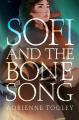 Couverture Sofi and the Bone Song Editions Margaret K. McElderry Books 2022
