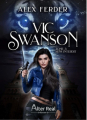 Couverture Vic Swanson, tome 3 : Sens interdit Editions Alter Real (Imaginaire) 2022