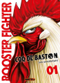 Couverture Rooster Fighter : Coq de Baston, tome 1 Editions Mangetsu (Shônen) 2022