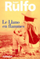 Couverture Le Llano en flammes Editions Gallimard  (Du monde entier) 2001