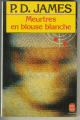 Couverture Meurtres en blouse blanche Editions Le Livre de Poche 1988