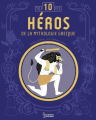 Couverture Top 10 des Héros de la mythologie Grecques Editions Larousse (Jeunesse) 2020