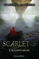 Couverture Scarlet, tome 3: L'Illudys déchu Editions Luzerne Rousse 2022