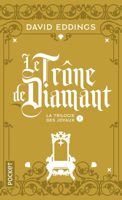 Couverture La trilogie des joyaux, tome 1 : Le trône de diamant