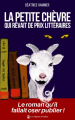 Couverture La petite chèvre qui rêvait de prix littéraires Editions d'Avallon 2022