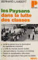 Couverture les Paysans dans la lutte des classes Editions Seuil 1970