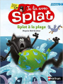 Couverture Splat à la mer ! / Splat à la plage Editions Nathan (Je lis avec) 2020