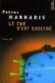 Couverture Le Che s’est suicidé Editions Points (Policier) 2006
