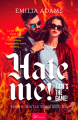 Couverture Hate me ! That's the game !, tome 2 : Tout le temps avec toi Editions So romance 2020