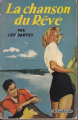 Couverture La chanson du Rêve Editions Tallandier 1957