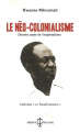 Couverture Le néo-colonialisme, dernier stade de l'impérialisme Editions Présence Africaine 2009