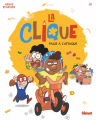 Couverture La clique, tome 1 : Passe à l'attaque ! Editions Glénat 2022