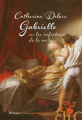 Couverture Gabrielle ou les infortunes de la vertu Editions Héloïse d'Ormesson 2022