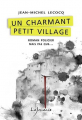 Couverture Un charmant petit village Editions Lajouanie 2022