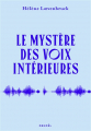 Couverture Le mystère des voix intérieures Editions Denoël 2022