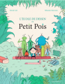 Couverture L’école de dessin de Petit Pois Editions Actes Sud (Junior) 2021