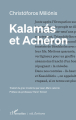 Couverture Kalamás et Achéron Editions L'Harmattan (Ecritures) 2022
