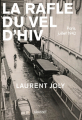 Couverture La Rafle du Vél d'Hiv Editions Grasset 2022