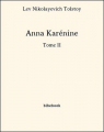 Couverture Anna Karénine, tome 2 Editions Bibebook 2013