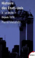 Couverture Histoire des Etats Unis, tome 2 : Le déclin ? Editions Perrin (Tempus) 2013
