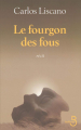 Couverture Le fourgon des fous Editions Belfond 2006