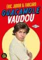 Couverture Guacamole Vaudou Editions Seuil 2022