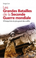 Couverture Les grandes batailles de la seconde Guerre Mondiale Editions Ixelles  2012