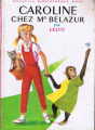 Couverture Caroline chez M. Belazur Editions Hachette (Nouvelle bibliothèque rose) 1962