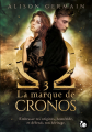Couverture Chroniques homérides, tome 3 : La marque de Cronos Editions du Chat Noir (Féline) 2022
