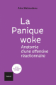 Couverture La Panique woke : Anatomie d'une offensive réactionnaire Editions Textuel 2022