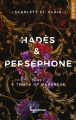 Couverture Hadès & Perséphone, tome 1 : A touch of darkness Editions Hugo & Cie (New romance) 2022