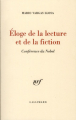 Couverture Éloge de la lecture et de la fiction : Conférence du Nobel Editions Gallimard  (Blanche) 2011